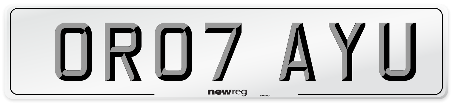 OR07 AYU Number Plate from New Reg